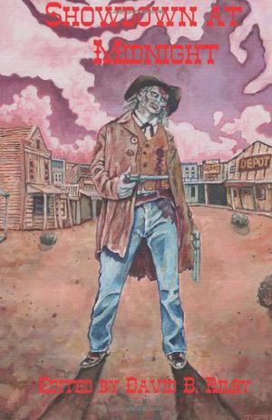 Showdown at Midnight by David B. Riley