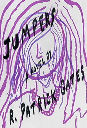 Jumpers by R. Patrick Gates