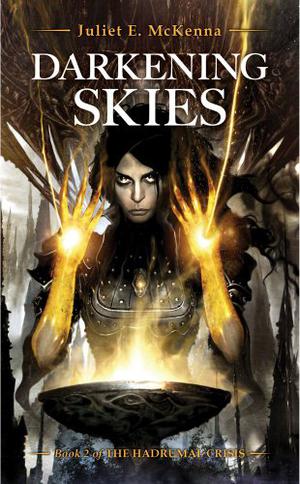 Darkening Skies (The Hadrumal Crisis #2)