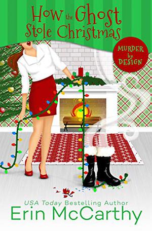 How the Ghost Stole Christmas (Murder by Design #4)