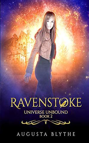 Ravenstoke (Universe Unbound #2)