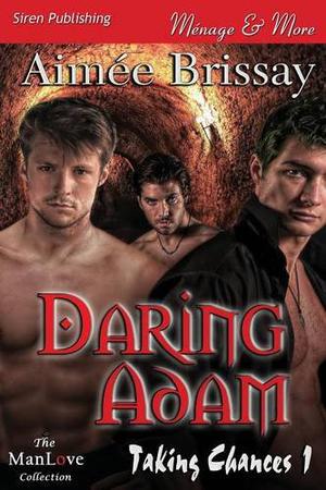 Daring Adam by Aimee Brissay