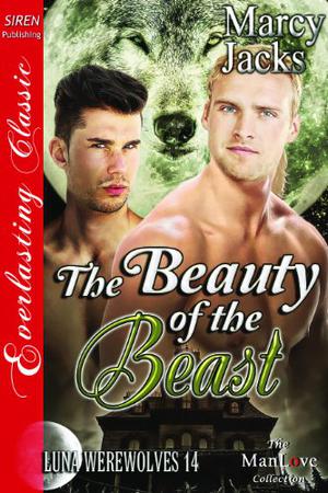 The Beauty of the Beast (Luna Werewolves #14)
