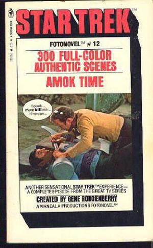 Amok Time (Star Trek Fotonovel #12)