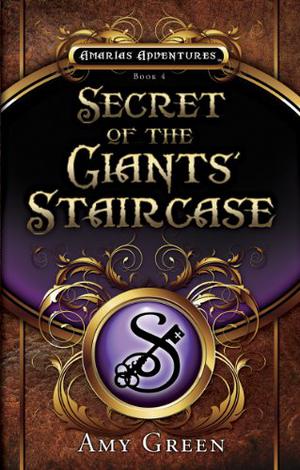 Secret of the Giants' Staircase by Amy Green