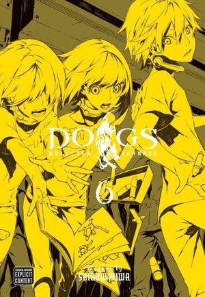 Dogs: Bullets & Carnage, Vol. 6 by Shirow Miwa