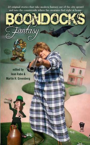 Boondocks Fantasy by Jean Rabe, Elizabeth Vaughan, D.L. Stever, Anita Ensal, Anton Strout, C.J. Henderson, Kelly Swails, Vicki Johnson-Steger, Linda P. Baker, John Lambshead, Gene Wolfe, Brian A. Hopkins, Donald J. Bingle, Timothy Zahn, Chris Pierson, Mickey Zucker Reichert, Steven Savile, Patrick McGilligan, Raymond Benson, Dylan Birtolo, Jay Lake