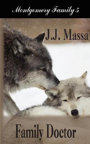 Family Doctor by J.J. Massa