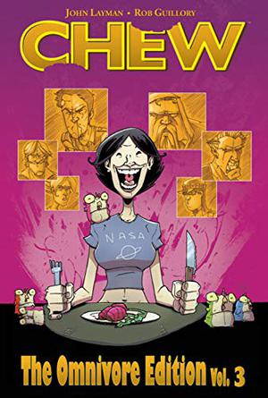 Chew: The Omnivore Edition, Vol. 3 (Chew #5-6)
