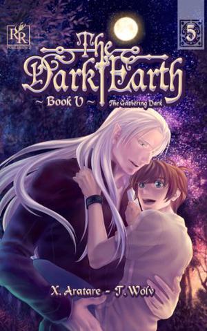 The Gathering Dark (The Dark Earth Manga #5)