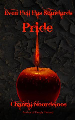 Even Hell Has Standards: Pride by Chantal Noordeloos