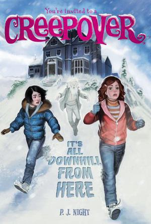 It's All Downhill from Here (You're Invited to a Creepover #10)