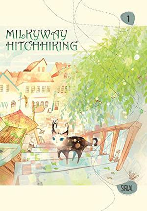 Milkyway Hitchhiking, Vol. 1 (Milkyway Hitchhiking #1)