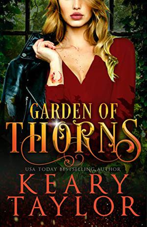 Garden Of Thorns; Blood Descendants Universe (House of Royals #6)
