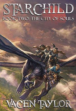 The City of Souls (Starchild #2)