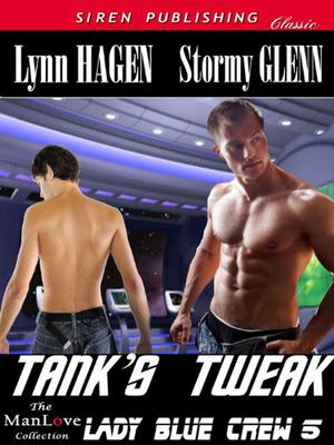 Tank's Tweak (Lady Blue Crew #5)