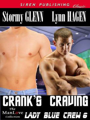Crank's Craving (Lady Blue Crew #6)