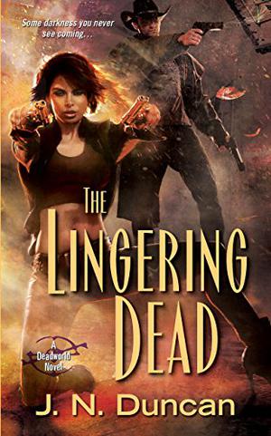 The Lingering Dead by J.N. Duncan