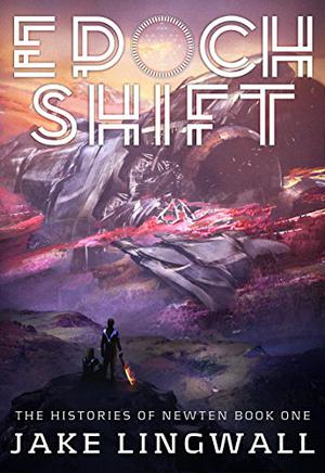 Epoch Shift by Jake Lingwall