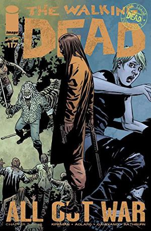 Walking Dead #117 (The Walking Dead (Single Issues) #117)
