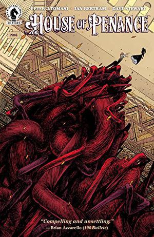 House of Penance #6 by Peter J. Tomasi
