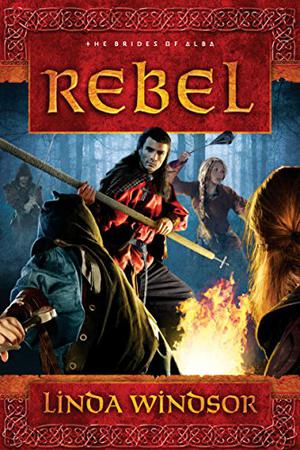 Rebel (The Brides of Alba #3)