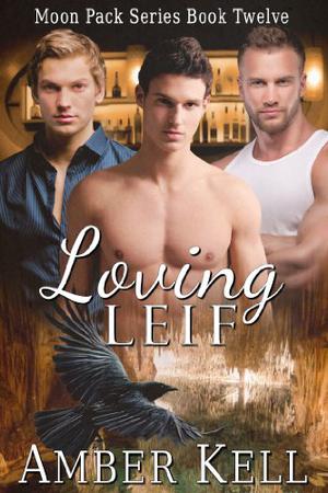 Loving Leif (Moon Pack #12)