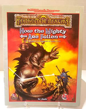 How the Mighty Are Fallen  (AD&D Fantasy Roleplaying, Forgotten Realms) by Nelson S. Bond, Art Slade
