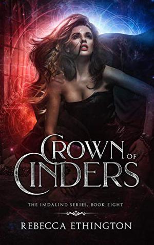 Crown of Cinders (Imdalind #8)