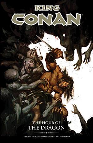 King Conan: The Hour of the Dragon (King Conan #3)