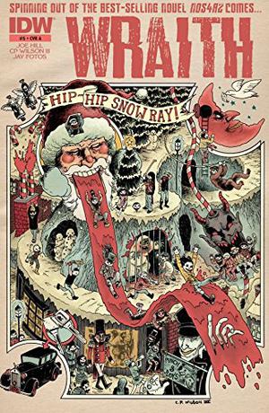 The Wraith: Welcome to Christmasland #5 (Welcome to Christmasland #5)