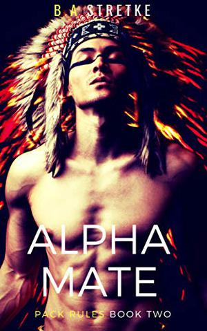 Alpha Mate (Pack Rules #2)