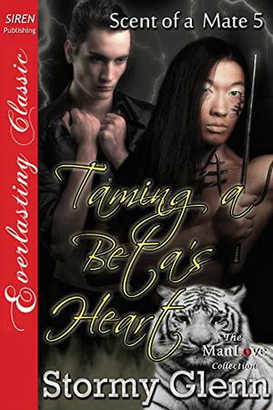 Taming a Beta's Heart by Stormy Glenn