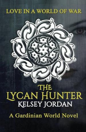 The Lycan Hunter (Gardinian World #1)