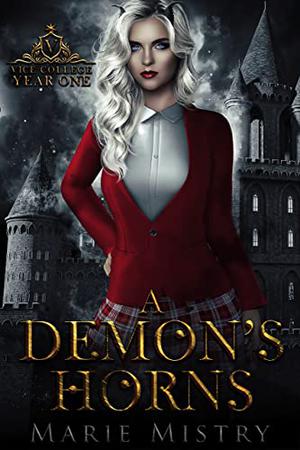 A Demon's Horns by Marie Mistry