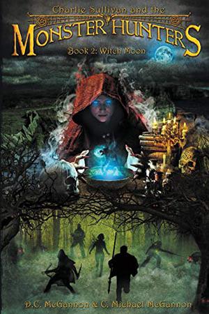 Witch Moon by D.C. McGannon, C. Michael McGannon