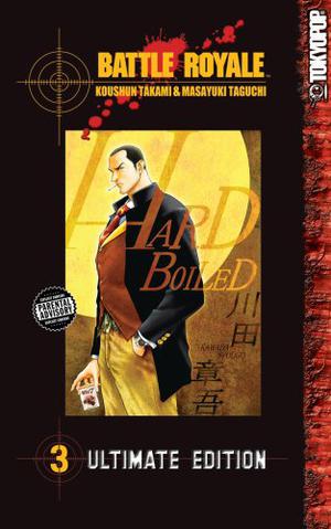 Battle Royale Ultimate Edition Volume 3 (Battle Royale #ultimate 3; books 7-9)