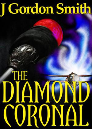 The Diamond Coronal (Gemstone Series #1)