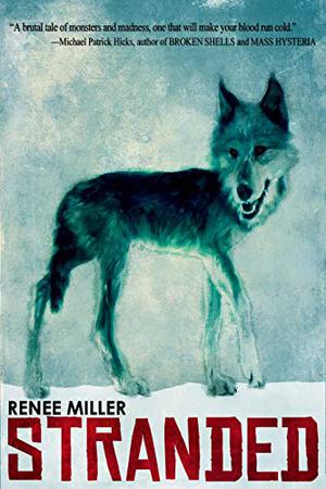Stranded by Renee Miller