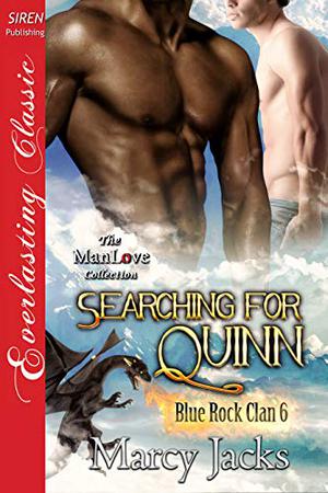 Searching for Quinn (Blue Rock Clan #6)