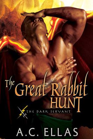 The Great Rabbit Hunt by A.C. Ellas