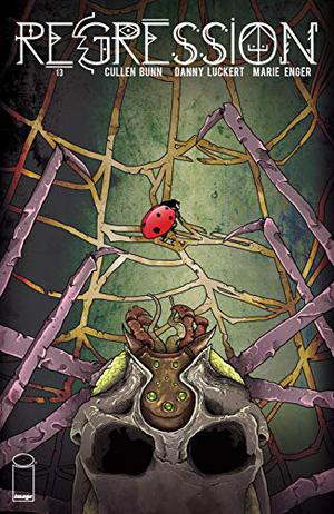 Regression #13 by Cullen Bunn