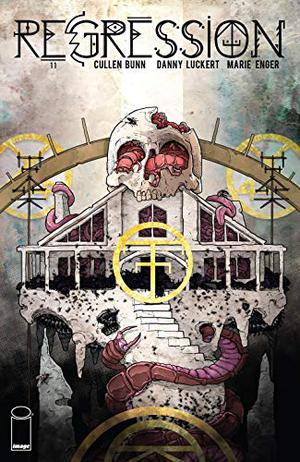 Regression #11 by Cullen Bunn