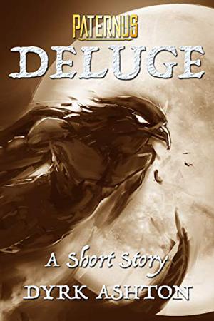 Deluge by Dyrk Ashton
