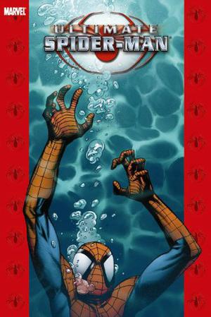 Ultimate Spider-Man, Volume 11 (Ultimate Spider-Man Collected Editions #21-22)