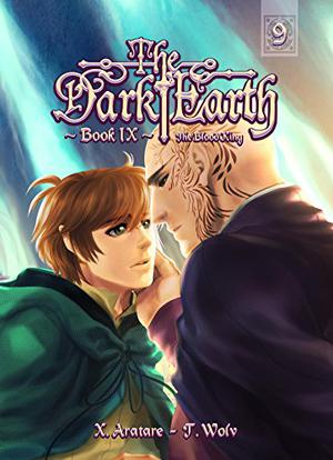 The Blood King Vol. 9 (The Dark Earth Manga #9)