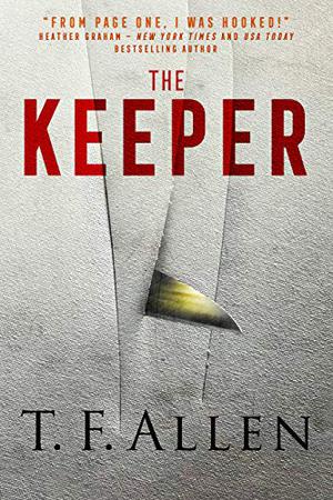 The Keeper by T.F. Allen
