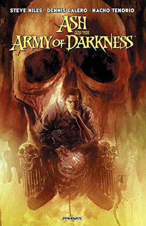 Ash and the Army of Darkness (Army of Darkness #15)