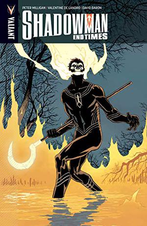 Shadowman: End Times by Peter Milligan, Roberto de la Torre
