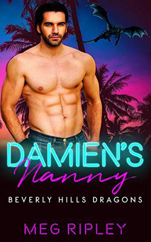 Damien's Nanny (Beverly Hills Dragons #1)